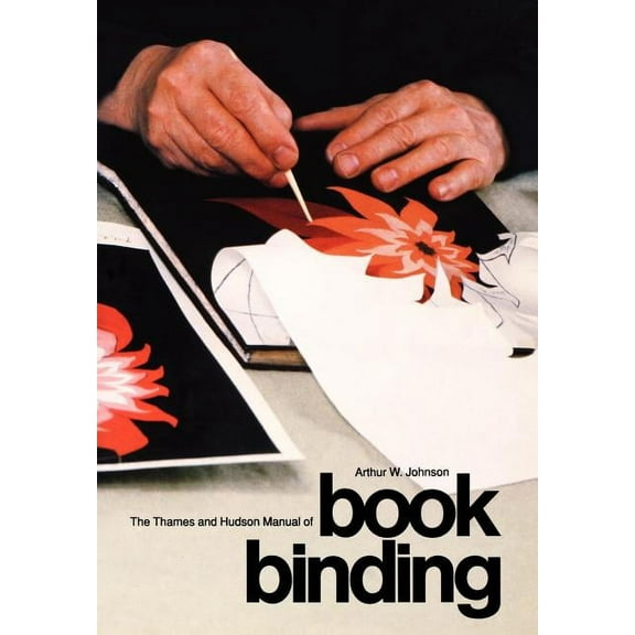 The Thames and Hudson Manual of Bookbinding