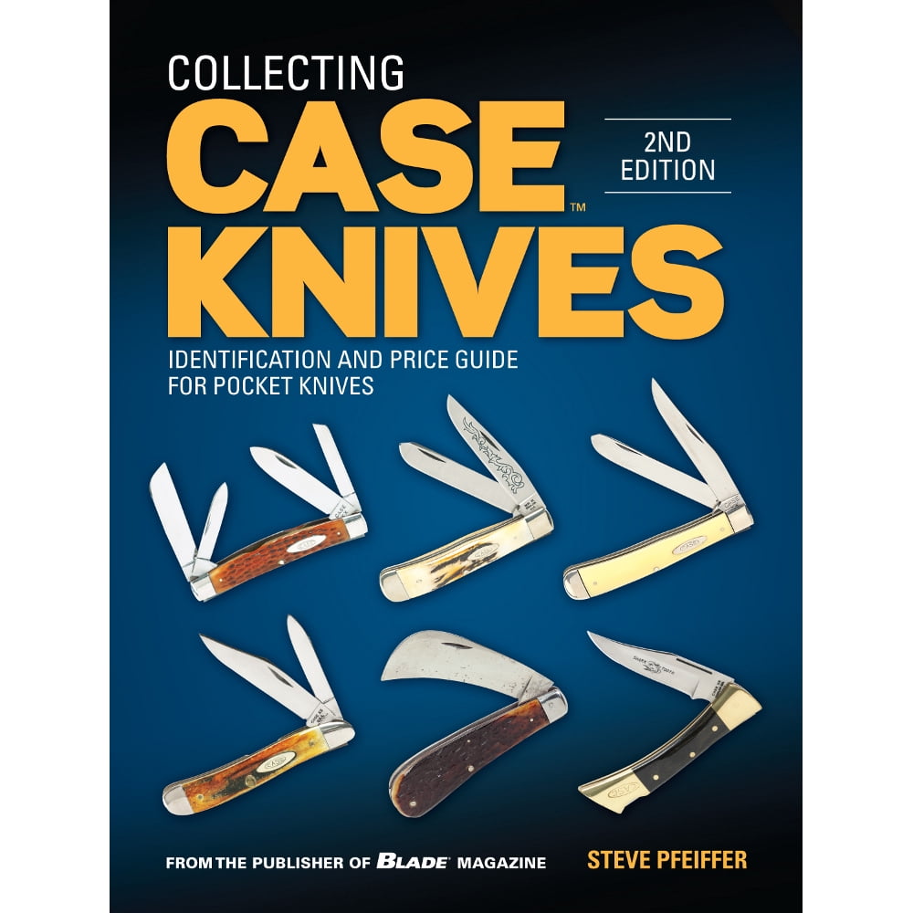 Collecting Case Knives Identification And Price Guide For Pocket collecting-case-knives-identification-and-price-guide-for-pocket