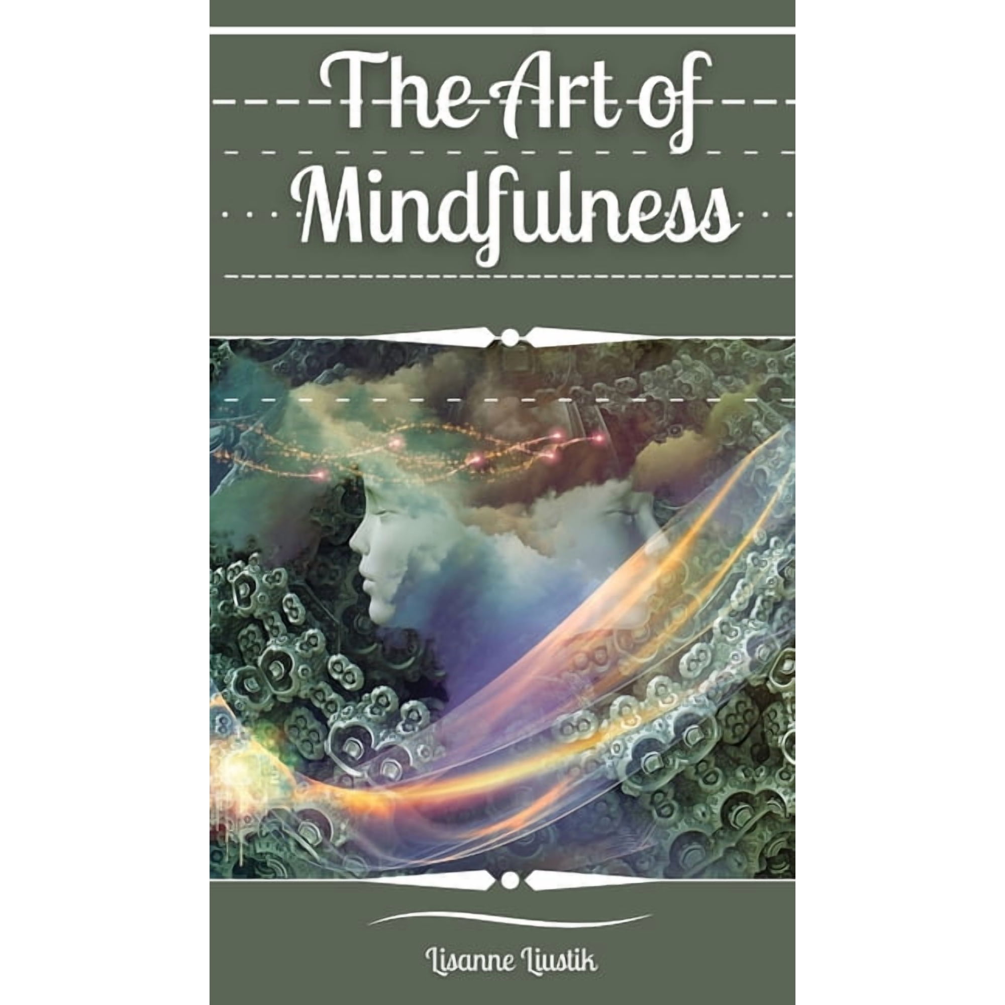 The Art of Mindfulness (Hardcover)