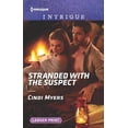 thumbnail image 1 of Pre-Owned Ranger Brigade: Family Secrets: Stranded with the Suspect (Paperback)(Large Print), 1 of 1