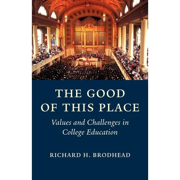 The Good of This Place (Edition 1) (Paperback)