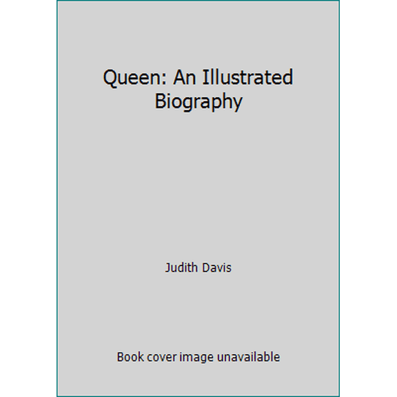 Pre-Owned Queen : An Illustrated Biography