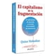 thumbnail image 3 of El capitalismo de la fragmentación, 3 of 3
