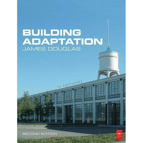 Building Adaptation, (Paperback)