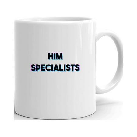 

Tri Color Him Specialists Ceramic Dishwasher And Microwave Safe Mug By Undefined Gifts