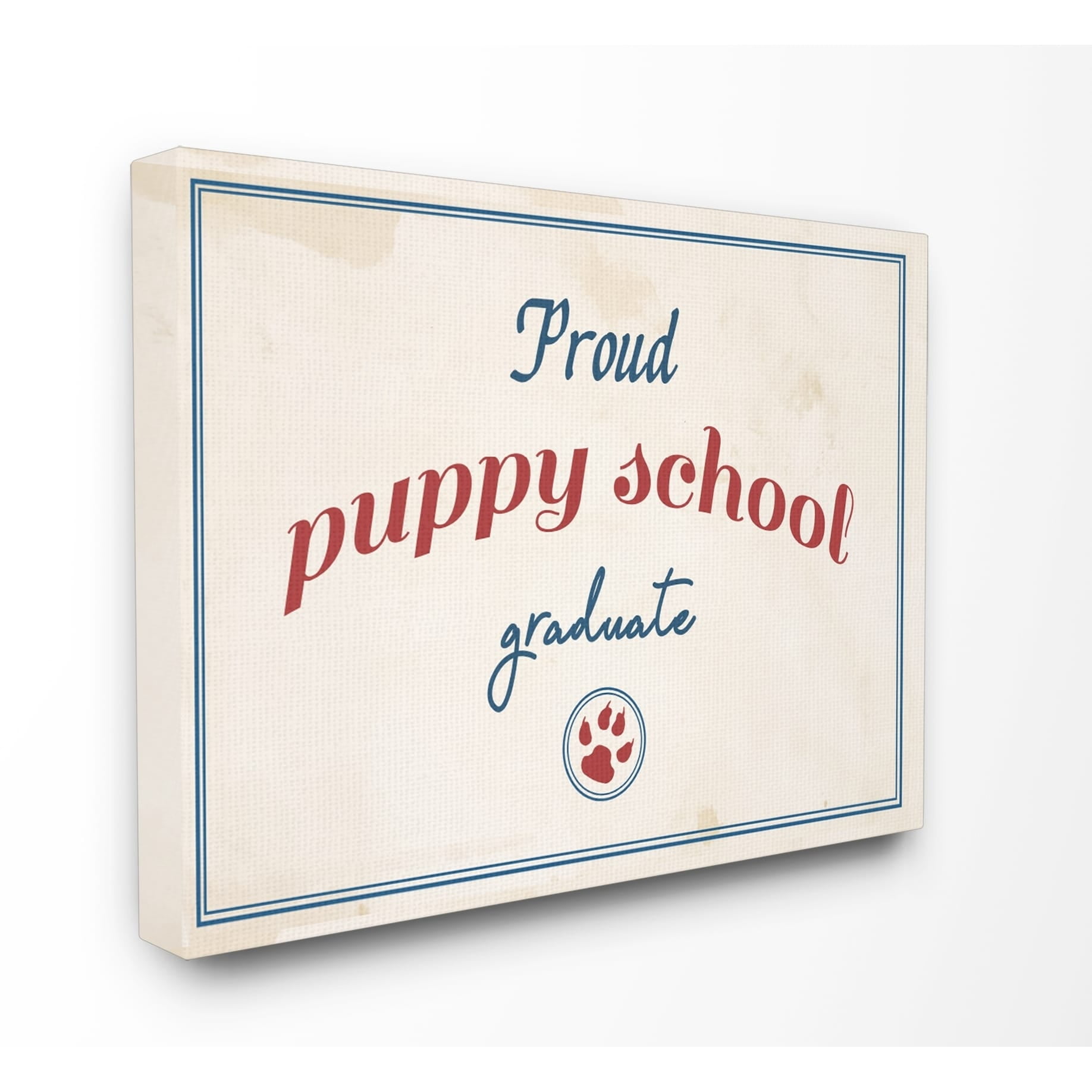 The Stupell Home Decor Collection Proud Puppy School Grad Paw Print XXL Stretched Canvas Wall Art
