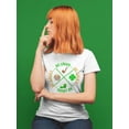 thumbnail image 2 of St Patrick's Day Be Irish Be Lucky Graphic Women White T-Shirt, Female Medium, 2 of 4