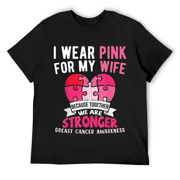 Mens I Wear Pink For My Wife Breast Cancer Awareness Husband T-Shirt Black