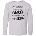 thumbnail image 3 of Inktastic My Daddy is a Nurse and a Hero Long Sleeve Youth T-Shirt, 3 of 5