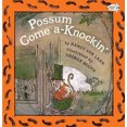 thumbnail image 2 of Possum Come A-Knockin, Nancy Van Laan Paperback, 2 of 2