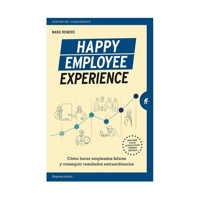 Happy Employee Experience Empresa Activa 9786077482581