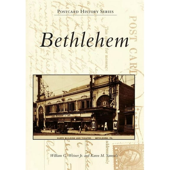 Postcard History Bethlehem, (Paperback)