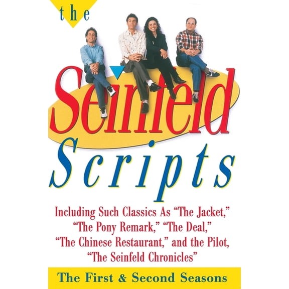 The Seinfeld Scripts: The First and Second Seasons, (Paperback)