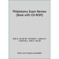 thumbnail image 1 of Pre-Owned Phlebotomy Exam Review (Book with CD-ROM) (Paperback) 0781733545 9780781733540, 1 of 1