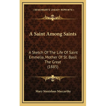 A Saint Among Saints (Hardcover)