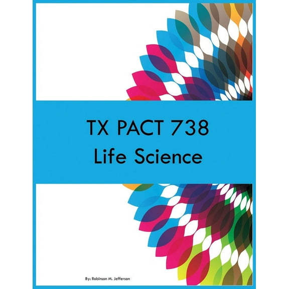 TX PACT 738 Life Science, (Paperback)