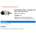 thumbnail image 2 of Brake Master Cylinder - Compatible with 2004 - 2006 ES330 2005, 2 of 2