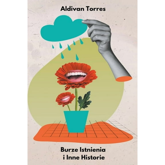 Burze Istnienia i Inne Historie, (Paperback)