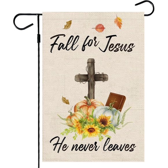 Fall Garden Flag, Fall for Jesus He Never Leaves Flags 12x18 Double Sided for Outside, Christian Cross Small Yard Burlap Flag Vertical Rustic Porch Lawn Mini Decorations Outdoor