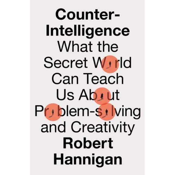 Pre-Owned Counter-Intelligence Robert Hannigan (Paperback)