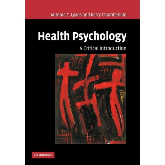 Health Psychology: A Critical Introduction, (Paperback)