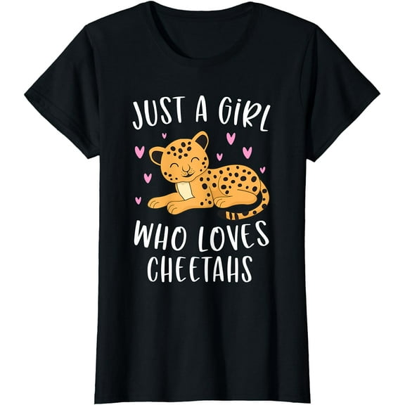 Cute Cheetah Shirt For Girls Just A Girl Who Loves Cheetahs T-Shirt