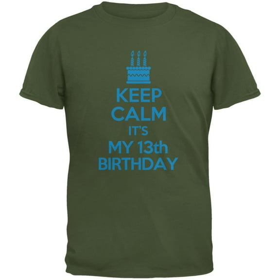 Keep Calm 13th Birthday Boy Military Green Youth T-Shirt - Youth X-Large