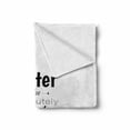 thumbnail image 2 of Wording Soft Flannel Fleece Throw Blanket, Lettering Pattern Ridiculous is Better than Boring Monochrome Design Modern, Cozy Plush for Indoor and Outdoor Use, 50" x 60", Black White, by Ambesonne, 2 of 6