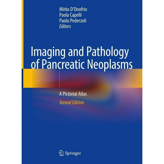 Imaging and Pathology of Pancreatic Neoplasms: A Pictorial Atlas, (Hardcover)