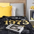 thumbnail image 5 of Happy 50th Birthday Gifts for Men Women Blanket 1973 50th Birthday Decorations 50 Years Old Gift for Husband Wife Dad Mom Back in 1973 Flannel Fleece Soft Throw Blanket for Bed Sofa 80Lx60W Inches, 5 of 6