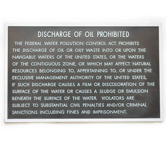 Bernard Boat Oil Prohibited Plaque 2280118 | Black White 5 x 8 Inch