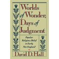 thumbnail image 1 of Pre-Owned Worlds of Wonder, Days of Judgment: Popular Religious Belief in Early New England (Paperback) 0674962168 9780674962163, 1 of 1