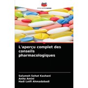 L'aperçu complet des conseils pharmacologiques (Paperback)
