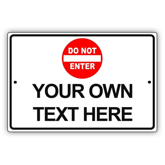 Do Not Enter Novelty Display Outdoor Indoor Unique Aluminum Metal Sign 8"x12"