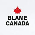 thumbnail image 2 of CafePress - BLAME CANADA Infant Creeper - Baby Light Bodysuit, Size Newborn - 24 Months, 2 of 4