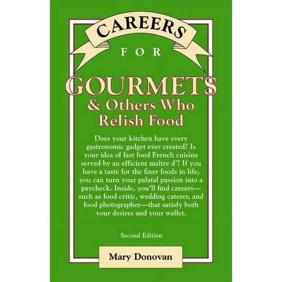 McGraw-Hill Careers for You (Paperback) Careers for Gourmets & Others Who Relish Food, Second Edition, (Paperback)