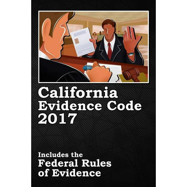California Evidence Code 2017