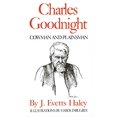 thumbnail image 1 of Charles Goodnight: Cowman and Plainsman, 1 of 1