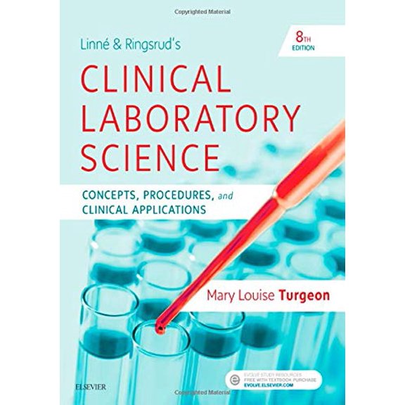 Pre-Owned Linne & Ringsrud's Clinical Laboratory Science: Concepts, Procedures, and Clinical Applications