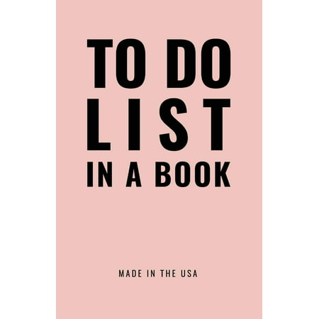 To Do List in a Book - Best to Do List to Increase Your Productivity and Prioritize Your Tasks More Effectively - Non Dated / Undated - 5.5