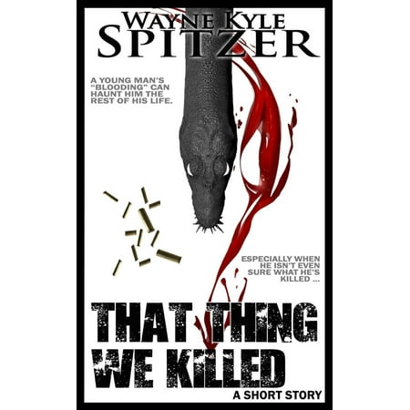 That Thing We Killed - eBook