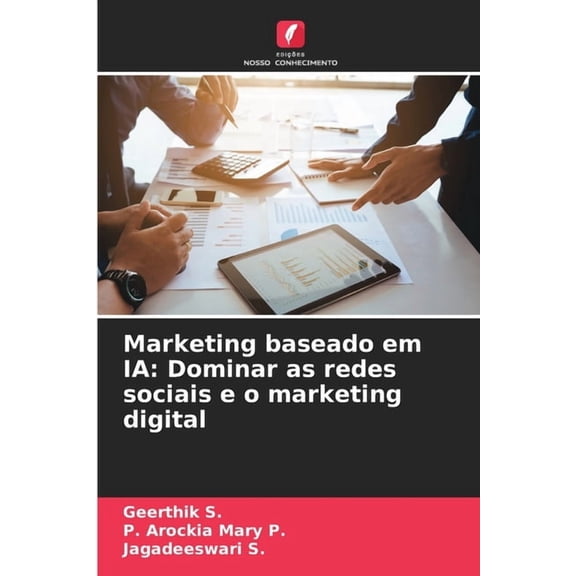 Marketing baseado em IA: Dominar as redes sociais e o marketing digital, (Paperback)