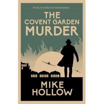 Blitz Detective: The Covent Garden Murder (Hardcover)