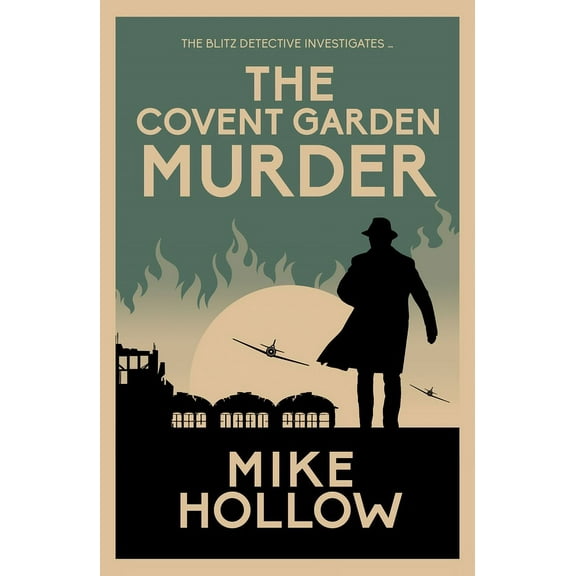 Blitz Detective: The Covent Garden Murder (Hardcover)