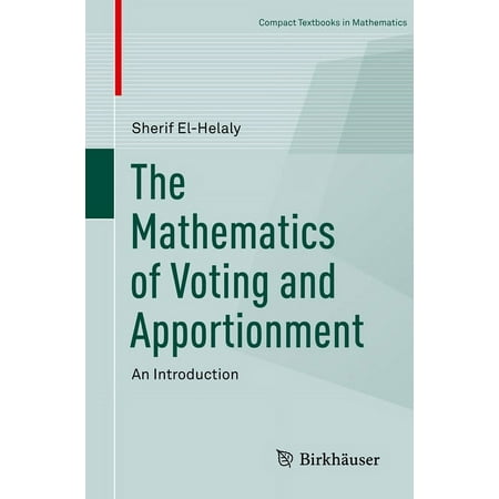 UPC: 9783030147679 | Compact Textbooks in Mathematics: The Mathematics of Voting and Apportionment (Paperback)
