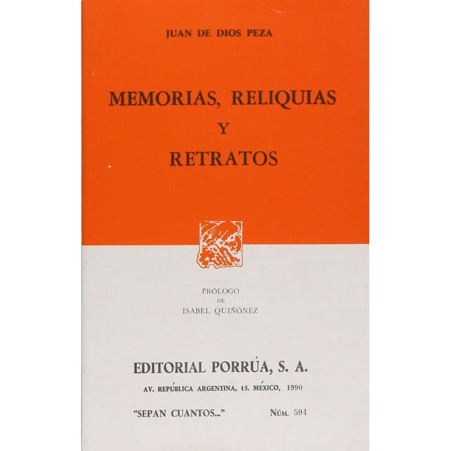 Memorias, reliquias y retratos Editorial Porrúa 9789684524279