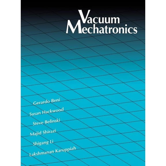 Artech House Materials Science Library: Vacuum Mechatronics (Paperback)