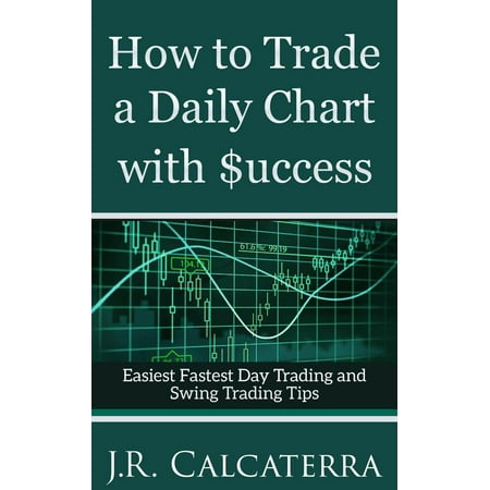 How to Trade a Daily Chart with $uccess - eBook
