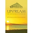 thumbnail image 1 of Upstream: Trust Lands and Power on the Feather River, 1 of 2