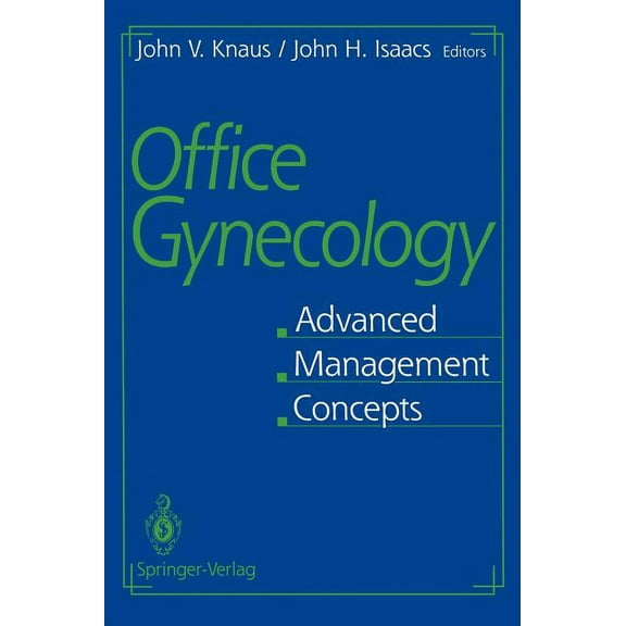 Springer Series in Surface Sciences Office Gynecology: Advanced Management Concepts, (Hardcover)